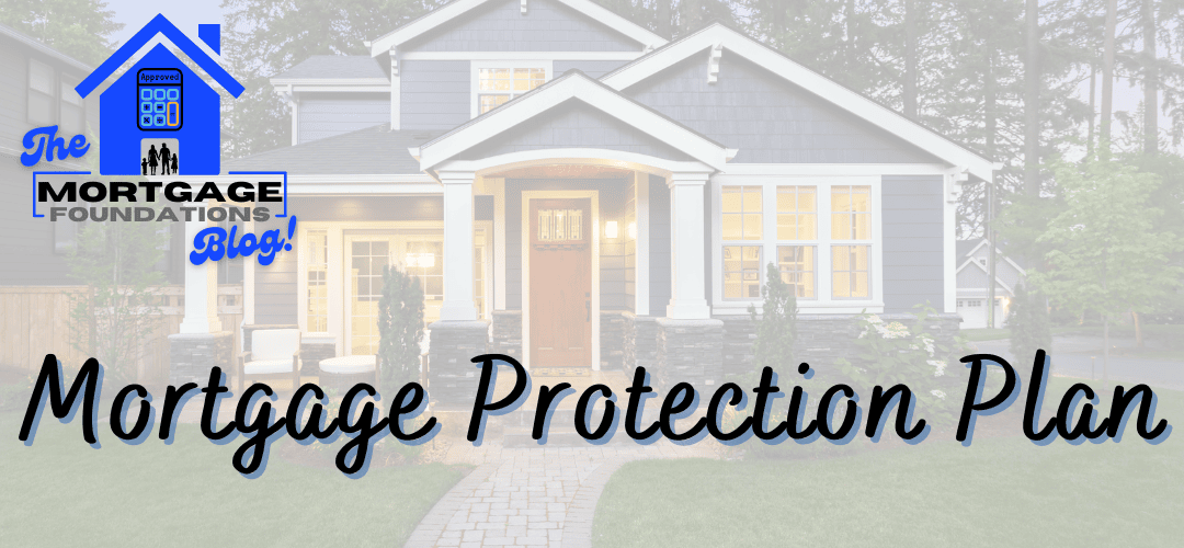 Mortgage Protection Plan