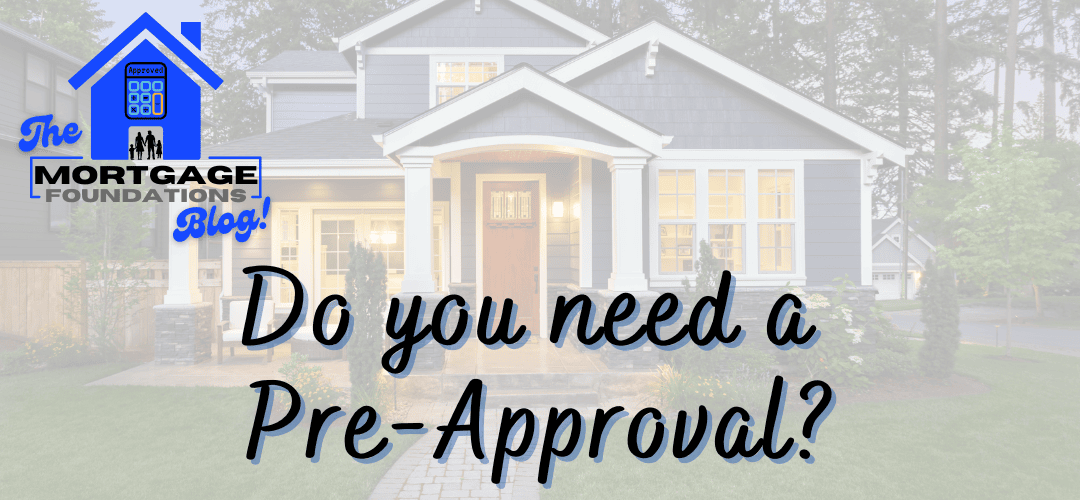 Do you need a pre-approval